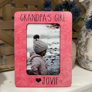 Grandpa's Girl Personalized Grandpa Birthday Gift From Granddaughter For Grandpa Picture Frame Grandpa Personalized Gift 4x6 Picture Frame