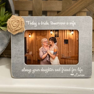 Regalo per la madre della sposa, cornice oggi sposa, domani moglie, regalo personalizzato per la mamma, regalo per il giorno delle nozze per i genitori, cornice per foto personalizzata