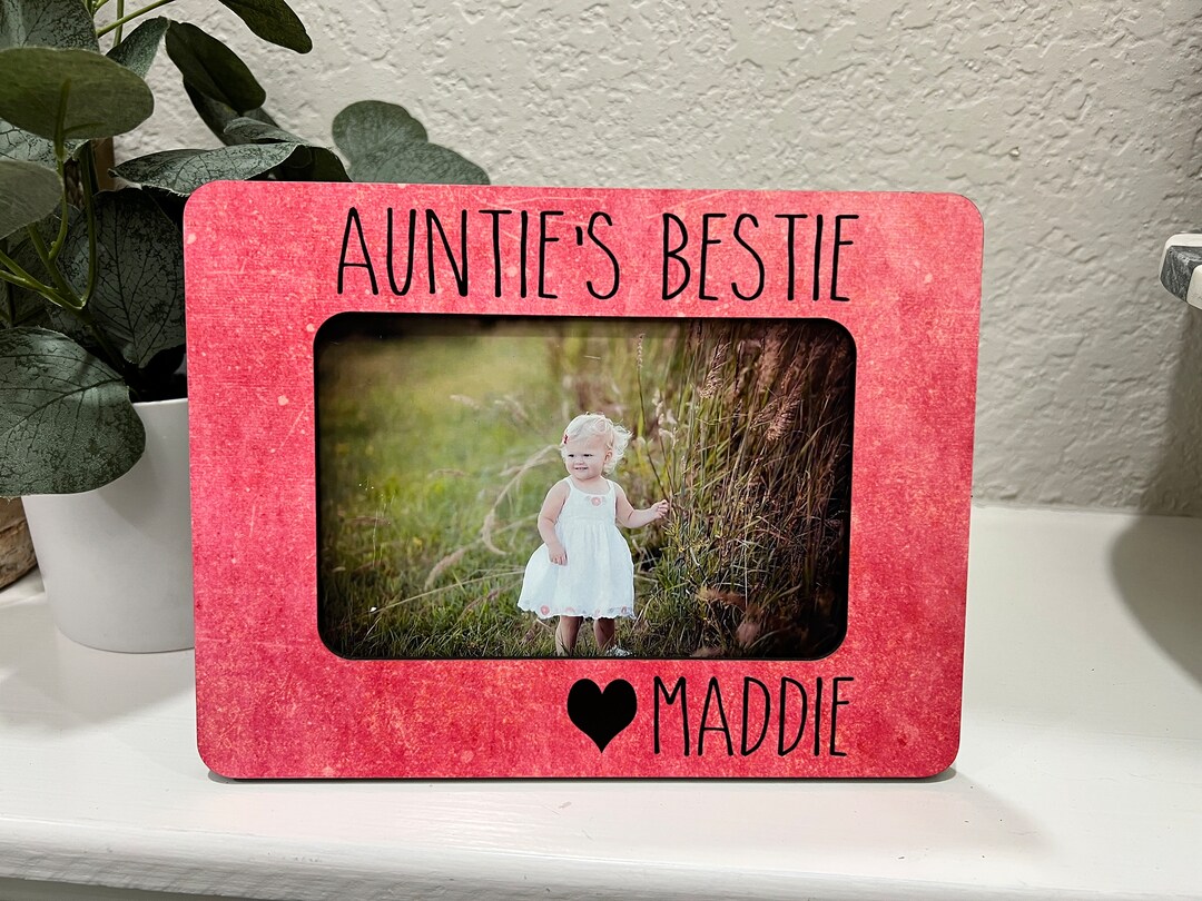 Auntie's Bestie Picture Frame Aunt Picture Frame Gift Aunt Aunt Picture