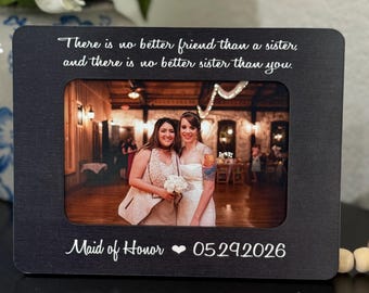Personalized Sister Maid of Honor Picture Frame: Wedding Thank You Gift