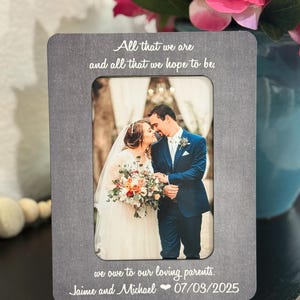 Wedding Thank You Gift for Parents – All That We Are and Hope to Be Frame, Gift for Parents of Bride and Groom, Custom Wedding Keepsake