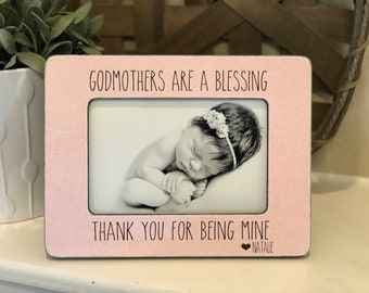 Mother's Day Gift Godmother | Godmothers Are A Blessing | Gift For Godmother | Godmother Picture Frame | Personalized Frame | Baptism Gift |