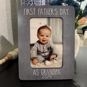 First Father’s Day as Grandpa Frame – Personalized Grandpa Gift, I Love My Grandpa Picture Frame, Custom 4x6 Photo Frame, New Grandpa Gift