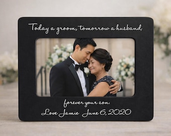 Personalized Groom Mother Picture Frame Wedding Day Gift Idea For Mother Of The Groom Son Wedding Keepsake Custom Photo Frame