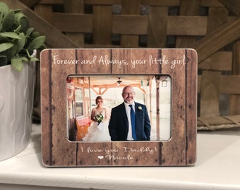 Father Of The Bride Gift  | Forever Your Little Girl | Wedding Thank You Gift For Father Of The Bride | 4x6 Picture Frame Gift