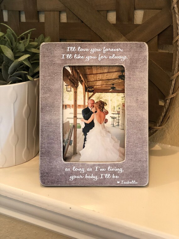 I'll Love You Forever  Wedding Gift For Dad  Forever Your Little Girl  Father of the Bride  Parents of the Bride   Personalized 4 x 6