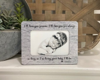 Gift For Mom | Grandma Mommy Gift | Personalized Gift I'll Love You Forever 4x6 Picture Frame Grandma Mimi Nana Gift Frame