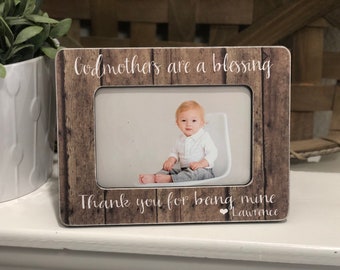 Gift For Godmother | Godmothers Are A Blessing | Gift For Godmother | Godmother Picture Frame | Personalized Frame | Baptism Gift |