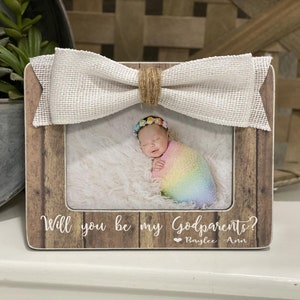 Godparents Proposal Will You Be My Godparents Gift for Godparents Godparents Gift Baptism Gift Godparents 4x6 Personalized Frame