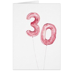 Tarjeta de felicitación con estampado de acuarela de globos para 30.º cumpleaños o aniversario: perfecta para cumpleaños, aniversarios y más.