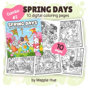 Op de afbeelding: Een verzameling digitale kleurplaten met de titel "Spring Days". De omslag toont cartoon dieren met vliegers. De set bevat 10 pagina's met gezellige lentescènes, allemaal in zwart-wit, klaar om in te kleuren. De tekst "Combo #2" is ook zichtbaar.
