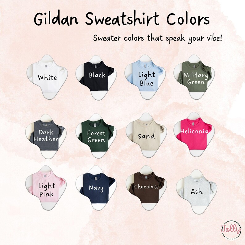 May include: Image displaying a range of Gildan sweatshirt colours. The image shows a colour palette including white, black, light blue, military green, dark heather, forest green, sand, heliconia, light pink, navy, chocolate, and ash. Text reads "Sweater colours that speak your vibe!"