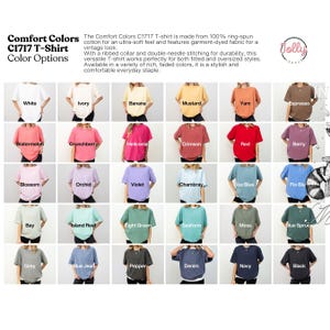 May include: A display of Comfort Colors C1717 T-shirts in various colors, including white, ivory, and black. The image shows the color options available, with each shirt displayed on a person. The text on the image reads "Comfort Colors C1717 T-Shirt Color Options."