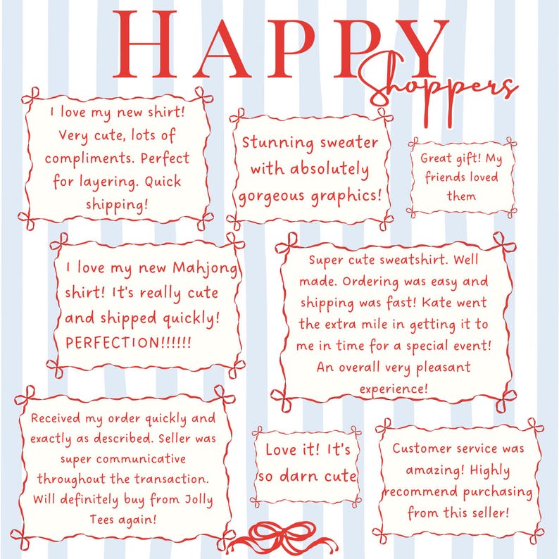 May include: A graphic with the words "HAPPY Shoppers" in red. Several customer reviews are displayed in decorative frames, praising the products and service. The background has blue and white vertical stripes.