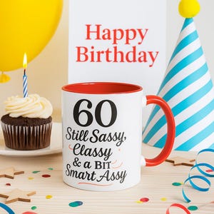 60th birthday gag gifts mug, 60th birthday mother mug, Gift idea for women turning 60, Gift ideas for women turning 60
