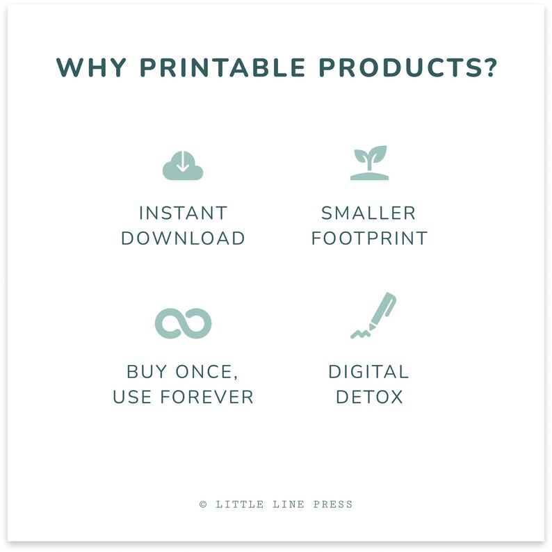 Puede incluir: Fondo blanco con texto e iconos turquesa. El texto dice "&iquest;POR QU&Eacute; PRODUCTOS IMPRIMIBLES?" con los siguientes beneficios: Descarga instant&aacute;nea, Menor huella, Comprar una vez, usar para siempre y Desintoxicaci&oacute;n digital. El logotipo de Little Line Press est&aacute; en la parte inferior.