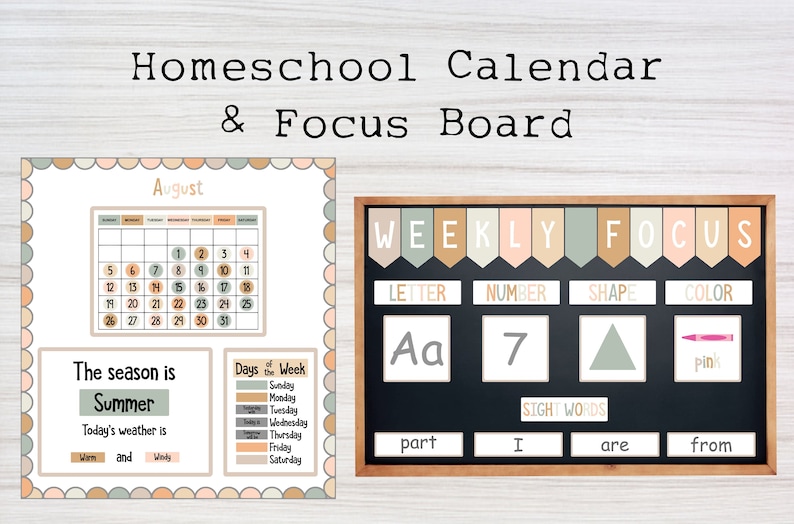 May include: A homeschool calendar and focus board with a peach, green, and brown colour scheme. The calendar shows the month of August. The focus board has the words "WEEKLY FOCUS" at the top and includes sections for letter, number, shape, and colour. The letter section shows the letter "Aa", the number section shows the number "7", the shape section shows a triangle, and the colour section shows a pink crayon.