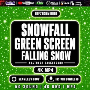 May include: A digital graphic with the text "SNOWFALL GREEN SCREEN FALLING SNOW" on a black background. The graphic includes the text "ABSTRACT BACKGROUND", "4K MP4", "SEAMLESS LOOP", and "INSTANT DOWNLOAD". The background is green with white dots.