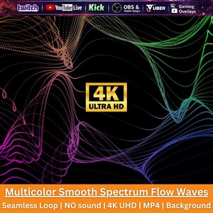 May include: A digital background featuring multicolour smooth spectrum flow waves on a black field. A gold rectangular badge displays the text 4K ULTRA HD. The top bar lists Twitch, YouTube Live, Kick, OBS & Vuber, and Gaming Overlays logos.