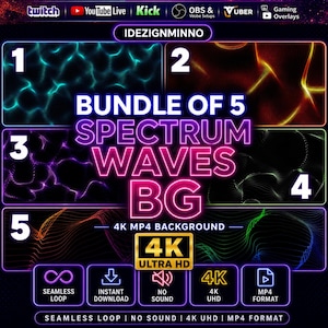 May include: A digital graphic showcasing a bundle of five spectrum wave backgrounds. The backgrounds are numbered and display vibrant colours. The text reads "BUNDLE OF 5 SPECTRUM WAVES BG" with details about the 4K MP4 background, seamless loop, and instant download.
