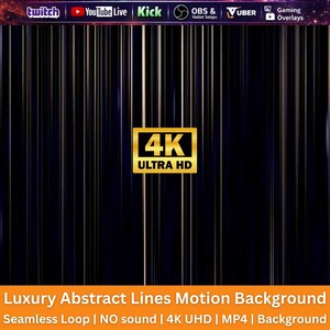 May include: A digital motion background featuring vertical gold and white lines on a dark blue and black backdrop. A central gold rectangular badge displays the text 4K ULTRA HD. The top border shows logos for Twitch, YouTube Live, Kick, OBS, and Vuber.