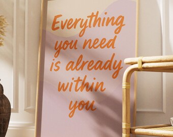 Pastel Motivational Quote Print – Everything You Need Is Within You Poster (Digital Download)