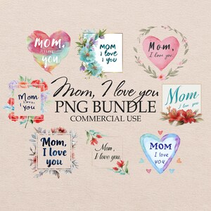 Maman PNG, maman, je t'aime Clipart aquarelle, lot de citations d'amour maman, cadeau de fête des mères heureux Art, carte coeur, cadre floral, téléchargement numérique