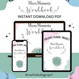 Mindful Moments Workbook for Self-Care and Healing | Creative Prompts, Reflections, Rituals | Mental Health & Wellness Journal