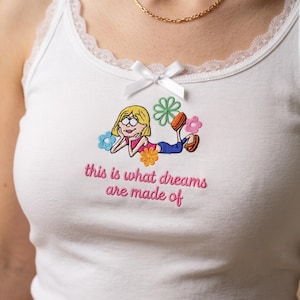 リジー・マグワイア刺繍レースタンクトップ、I'm Just a Girlシャツ、Y2Kカートゥーン刺繍シャツ、This Is What Dreams Are Made Ofシャツ