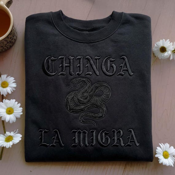 Embroidered Immigrant Rights Sweatshirt, Abolish ICE, Chinga La Migra Anti Trump, Anti Fascism Chinga tu Migra Resist Protest Activist Gift
