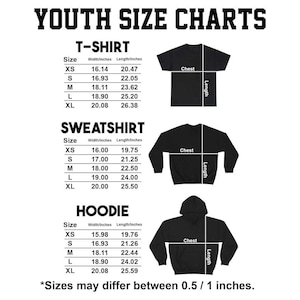 May include: A white graphic with the text "YOUTH SIZE CHARTS" at the top. Below are size charts for t-shirts, sweatshirts, and hoodies, including chest and length measurements in inches for each size, from XS to XL. The text at the bottom says "Sizes may differ between 0.5 / 1 inches."