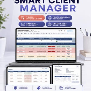 May include: A laptop, tablet, and smartphone display a "Smart Client Manager" interface. The interface includes options for invoicing, document printing, and Google Drive integration. The image also shows options to personalize row colors, customize status labels, and manage client folders.