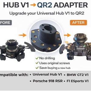 Könnte beinhalten: Das Bild zeigt einen schwarzen HUB V1 zu QR2 Adapter. Der Text lautet "Upgrade your Universal Hub V1 to QR2". Das Bild zeigt einen Vorher-Nachher-Vergleich. Kompatibel mit Universal Hub V1, BMW GT2 V1, Porsche 918 RSR und F1 ESports V1.