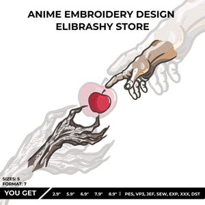 May include: An anime embroidery design featuring two hands reaching for a red apple. The design includes the text "ANIME EMBROIDERY DESIGN ELIBRASHY STORE". The image also includes the text "SIZES: 5 FORMAT: 7 YOU GET" and measurements from 2.9" to 8.9".