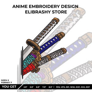 May include: An embroidery design featuring three stylized katana swords with detailed handles in various colors. The design includes the text "ANIME EMBROIDERY DESIGN ELIBRASHY STORE". The image also includes size and format information.
