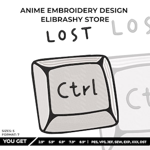Può includere: Un disegno di ricamo con il tasto Ctrl di una tastiera, in bianco e nero. La parola "Ctrl" è al centro. Il testo "ANIME EMBROIDERY DESIGN ELIBRASHY STORE LOST" è in alto. Disponibile in misure da 7,37 cm a 22,61 cm. Formati: PES, VP3, JEF, SEW, EXP, XXX, DST.