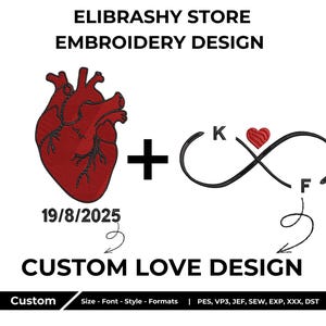 Könnte beinhalten: Individuelles Stickdesign mit einem roten anatomischen Herzen, einem Pluszeichen und einem Unendlichkeitssymbol mit einem roten Herzen und den Buchstaben K und F. Das Design enthält das Datum 19/8/2025 und den Text "CUSTOM LOVE DESIGN".