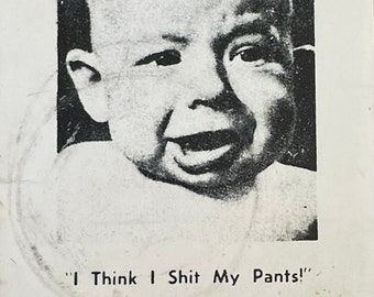 I Think I Shit My Pants Digital Download