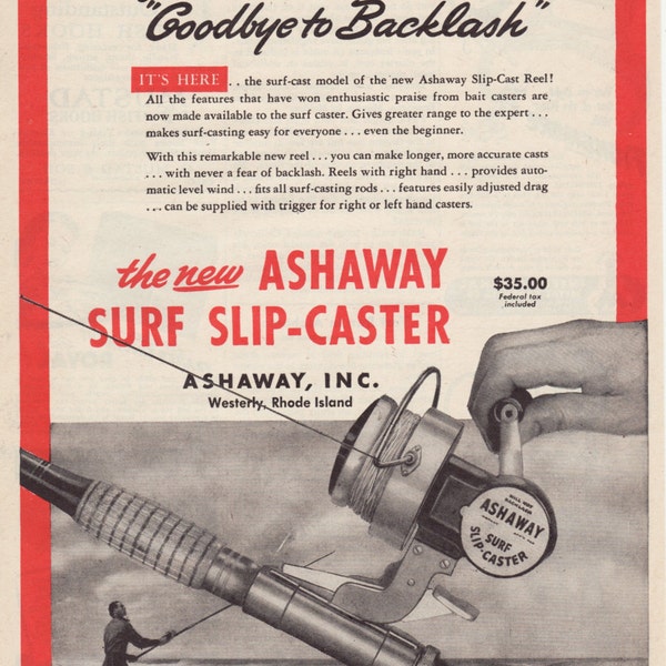 Vintage Ad: "Say Goodbye To Backlash" with the Ashaway Surf Slip-Caster, 1948