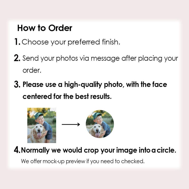 Peut inclure: Fond blanc avec le texte : &laquo;&nbsp;Comment commander&nbsp;&raquo;. Les instructions incluent le choix d'une finition, l'envoi de photos et l'utilisation d'une photo de haute qualit&eacute;. L'image montre un gar&ccedil;on avec un chien, d&eacute;montrant le processus de recadrage.