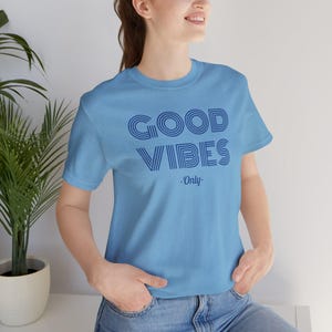 Good Vibes Tee: Unisex Airlume Combed Cotton Jersey image 9