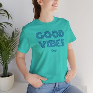 Good Vibes Tee: Unisex Airlume Combed Cotton Jersey image 10