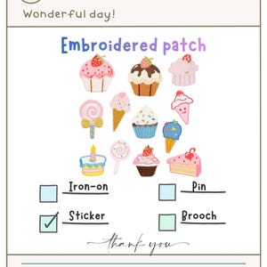 Puede incluir: Un diseño de parche bordado con ilustraciones coloridas de cupcakes, helados y piruletas. El texto "Embroidered patch" se muestra encima de las imágenes. La palabra "Sticker" está marcada. También se muestra el texto "Wonderful day!"