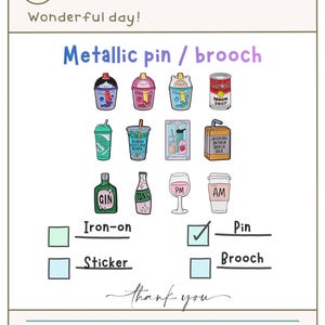 Puede incluir: Una imagen con una variedad de diseños coloridos de broches/alfileres metálicos, incluyendo bebidas y alimentos. La imagen también incluye el texto "Wonderful day!" y "thank you". La palabra "Pin" está marcada.