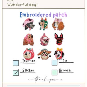 Puede incluir: Imagen de parches bordados con diseños de perros, cada uno con diferentes sombreros y accesorios. Las opciones incluyen planchar, pegatina, pin y broche. El texto "Embroidered patch", "Wonderful day!" y "thank you" son visibles.