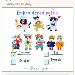 Puede incluir: Parches bordados con personajes de gatos de dibujos animados con diferentes atuendos. Las opciones incluyen plancha, pin y broche. La imagen incluye el texto "Embroidered patch", "Iron-on", "Pin", "Brooch", "Sticker", y "thank you".