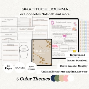 May include: A digital gratitude journal with a beige cover and gold accents, displayed on a tablet. The image includes various journal pages, stickers, and the text "GRATITUDE JOURNAL." It offers daily, weekly, and monthly formats, with 25 pages, covers, and 300+ stickers.