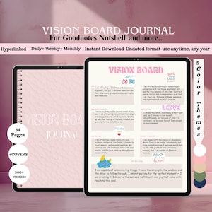 以下が含まれることがあります： タブレットに表示されたデジタルビジョンボードジャーナル。テキスト「VISION BOARD JOURNAL」と「For Goodnotes Notshelf and more」が含まれています。ジャーナルには、アファメーションと目標設定のセクションがあり、カラフルなデザイン要素とテキスト「5 Color Themes」が含まれています。