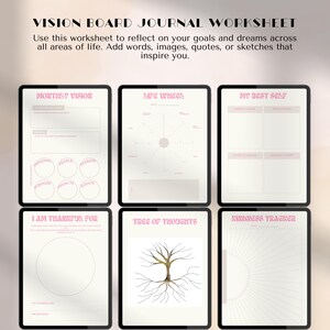 May include: A vision board journal worksheet with six digital pages. The pages include prompts for monthly vision, life wheel, best self, gratitude, tree of thoughts, and kindness tracker. The text reads "VISION BOARD JOURNAL WORKSHEET".