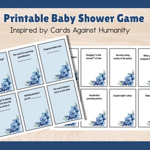 Puede incluir: Juego imprimible para baby shower inspirado en Cards Against Humanity. Tarjetas azul claro con preguntas para completar y diseños florales en las esquinas. El texto incluye frases como "¿Por qué llora mamá?" y "A las embarazadas les encanta".